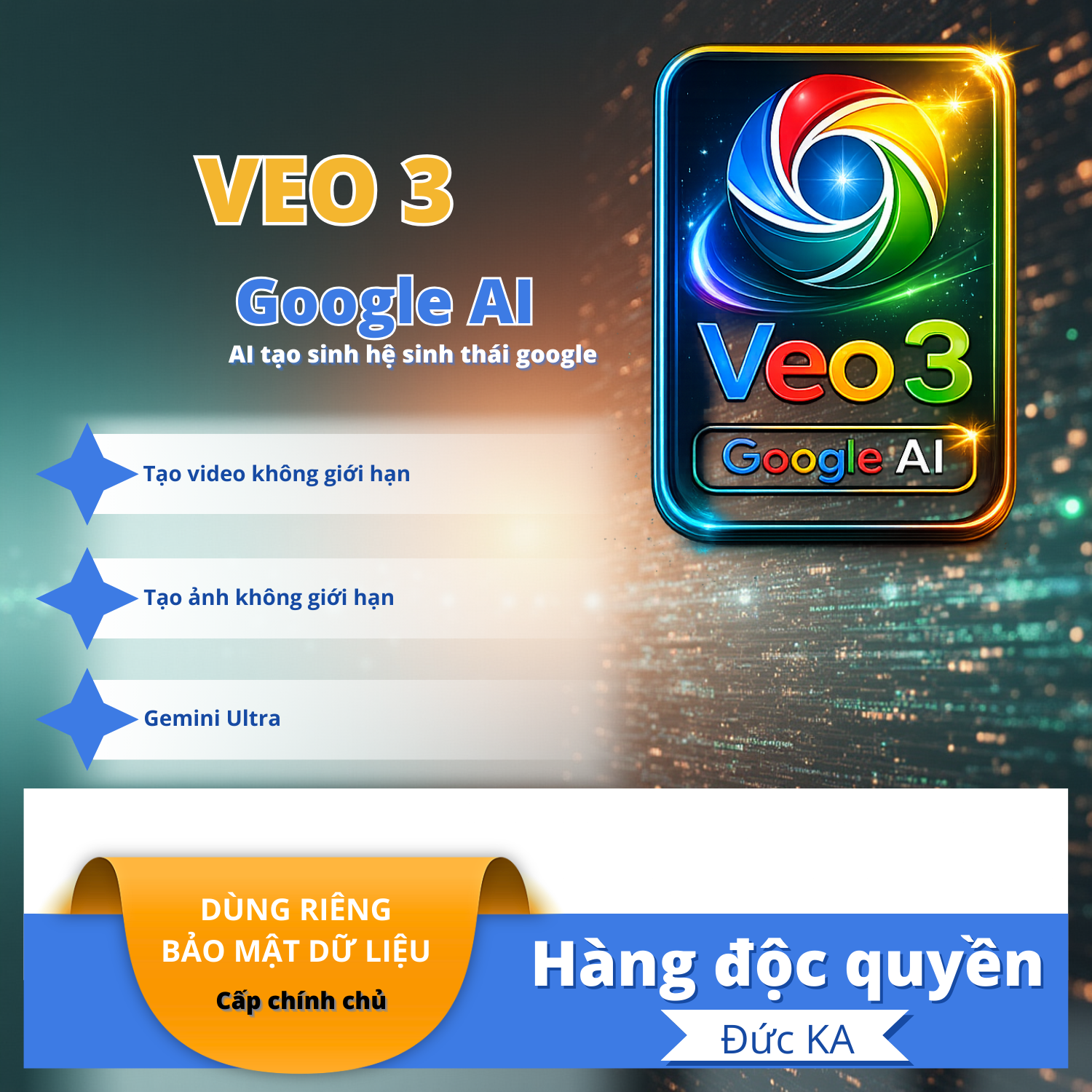 Veo 3 Ultra tạo không giới hạn - Gói Goolge AI Ultra